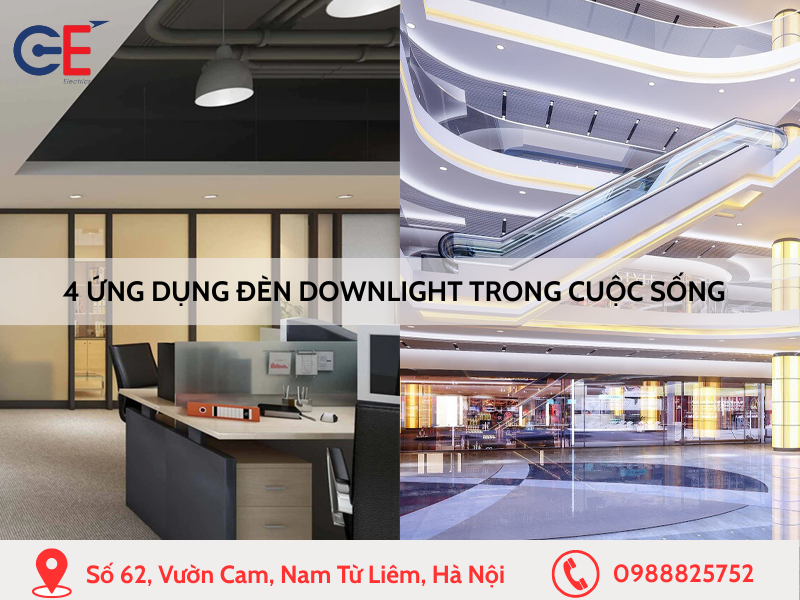 4 Ứng dụng đèn downlight trong cuộc sống