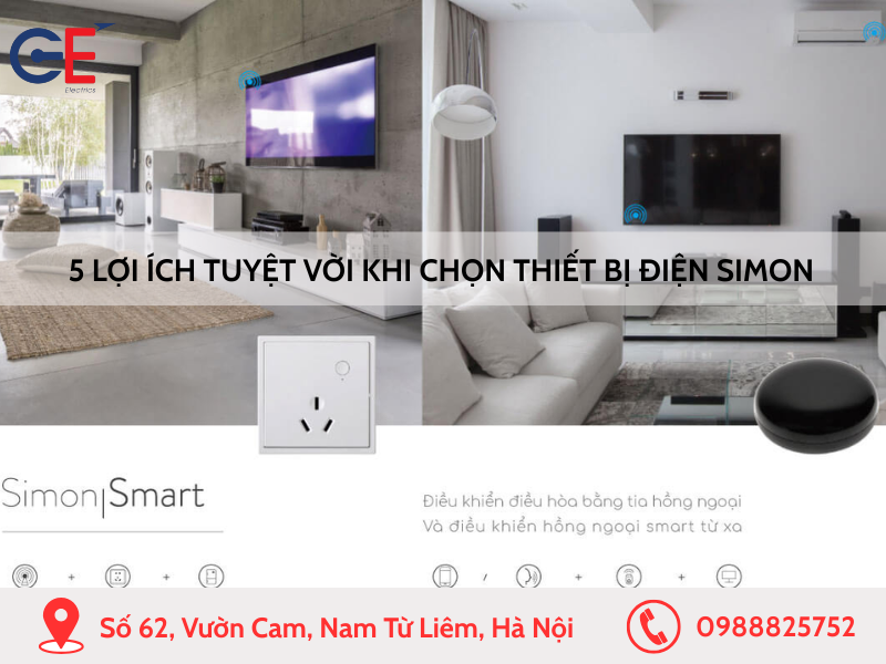 5 lợi ích tuyệt vời khi chọn thiết bị điện Simon