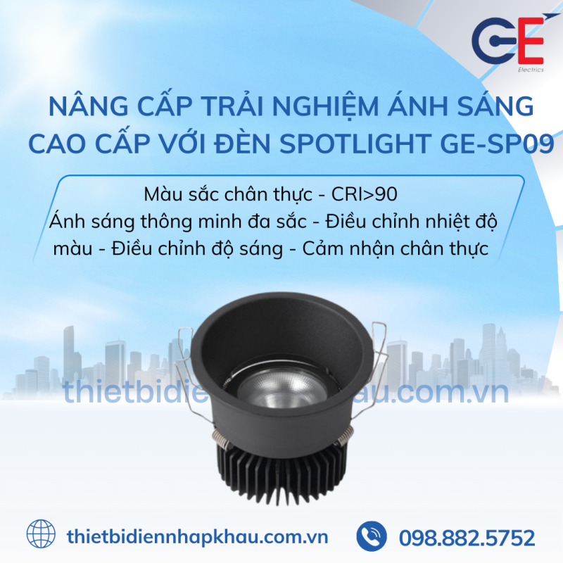 Đèn Spotlight âm trần GE-SP09 chỉ số hoàn màu cao, ánh sáng chân thực 