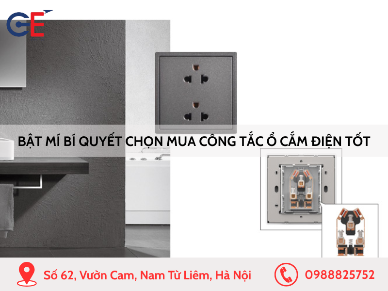 Bật mí bí quyết chọn mua công tắc ổ cắm điện tốt