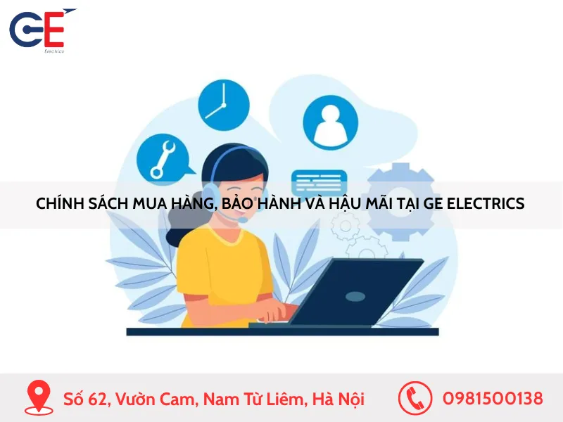 Các chính sách mua hàng, bảo hành và hậu mãi khi mua dây điện Cadivi tại GE Electrics