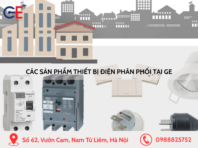 Các sản phẩm thiết bị điện được GE cung cấp