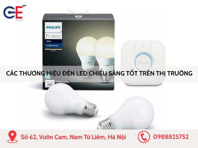 Các thương hiệu đèn LED chiếu sáng được ưa chuộng