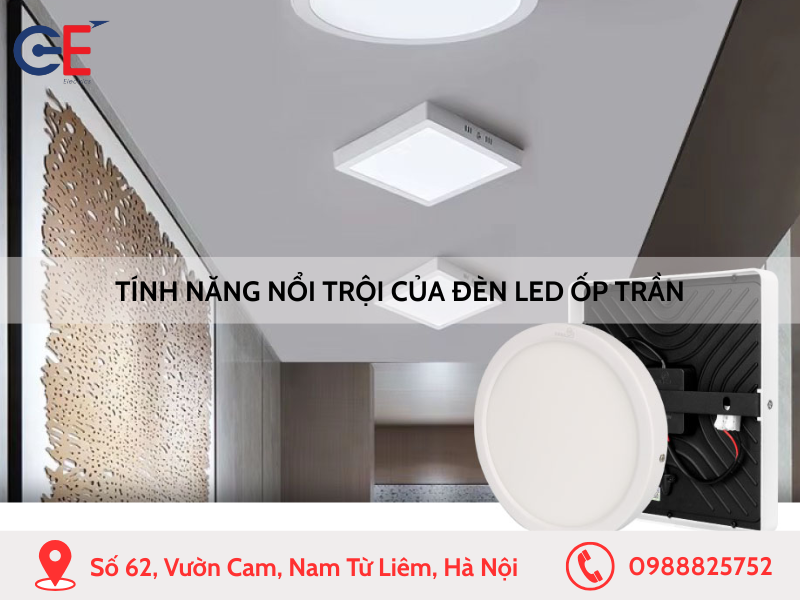 Các tính năng nổi trội của đèn LED ốp trần
