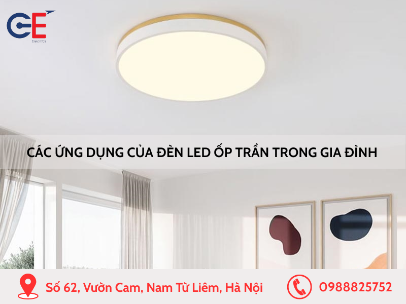 Các ứng dụng của đèn LED ốp trần trong gia đình