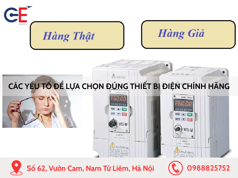 Các yếu tố để lựa chọn đúng thiết bị điện chính hãng