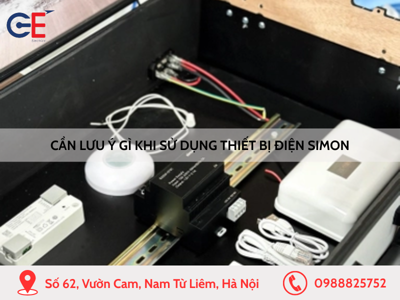 Cần lưu ý gì khi sử dụng thiết bị điện Simon