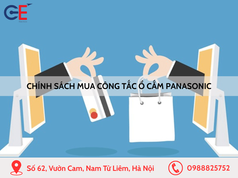 Chính sách mua công tắc ổ cắm Panasonic tại Hải Phòng