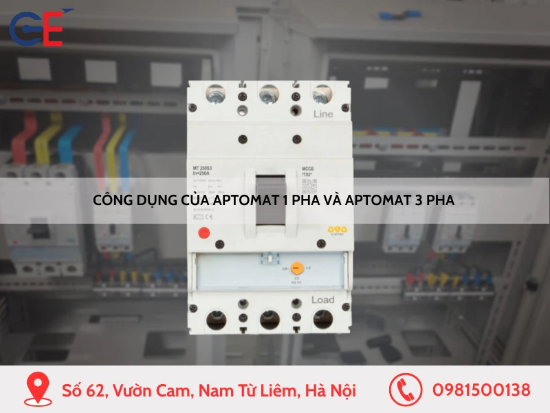 Công dụng của aptomat 1 pha và aptomat 3 pha