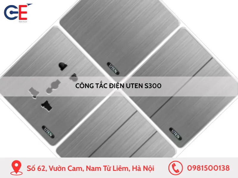Công tắc điện Uten S300