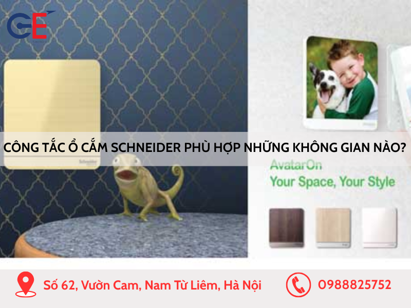 Công tắc ổ cắm Schneider phù hợp những không gian nào