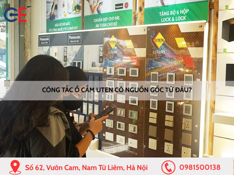 Công tắc ổ cắm Uten có nguồn gốc từ đâu