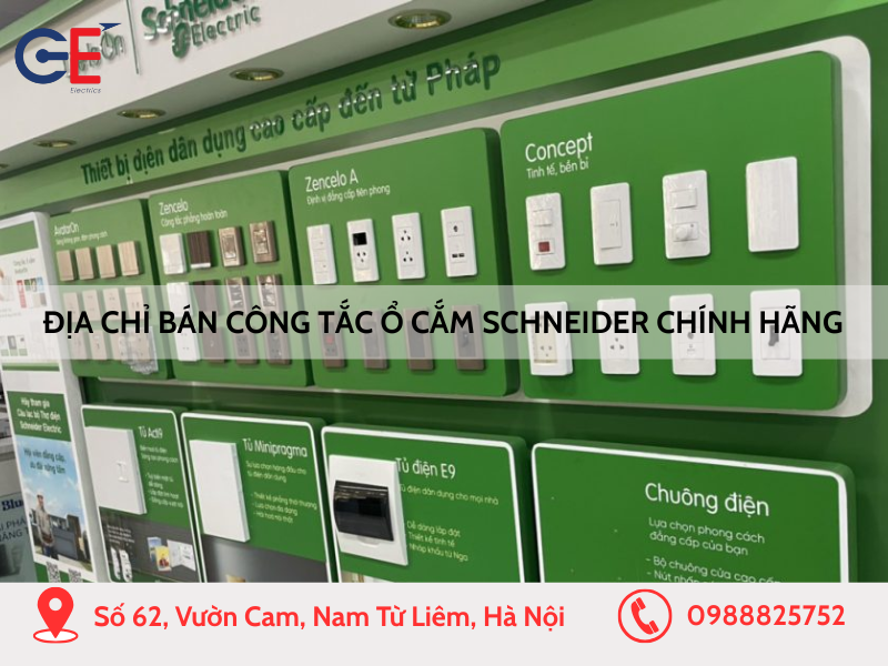 Cửa hàng công tắc ổ cắm Schneider chính hãng, chiết khấu cao
