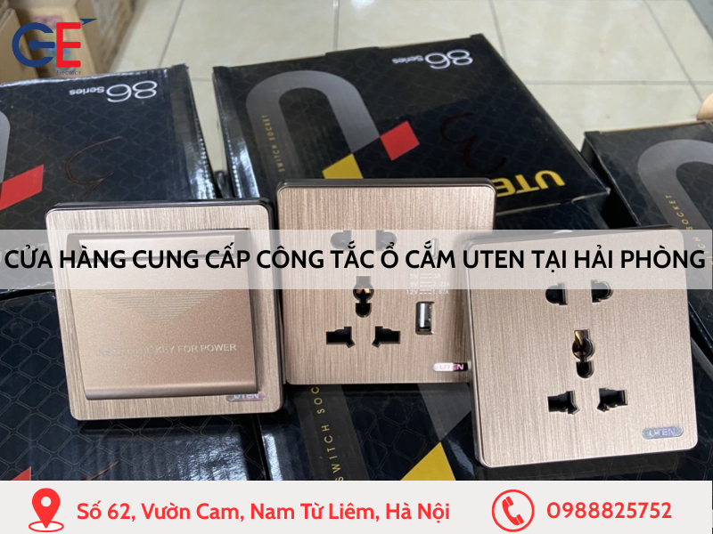 Cửa hàng cung cấp công tắc ổ cắm Uten ở Hải Phòng