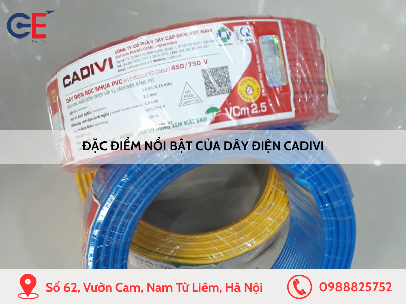 Đặc điểm nổi bật của dây điện Cadivi