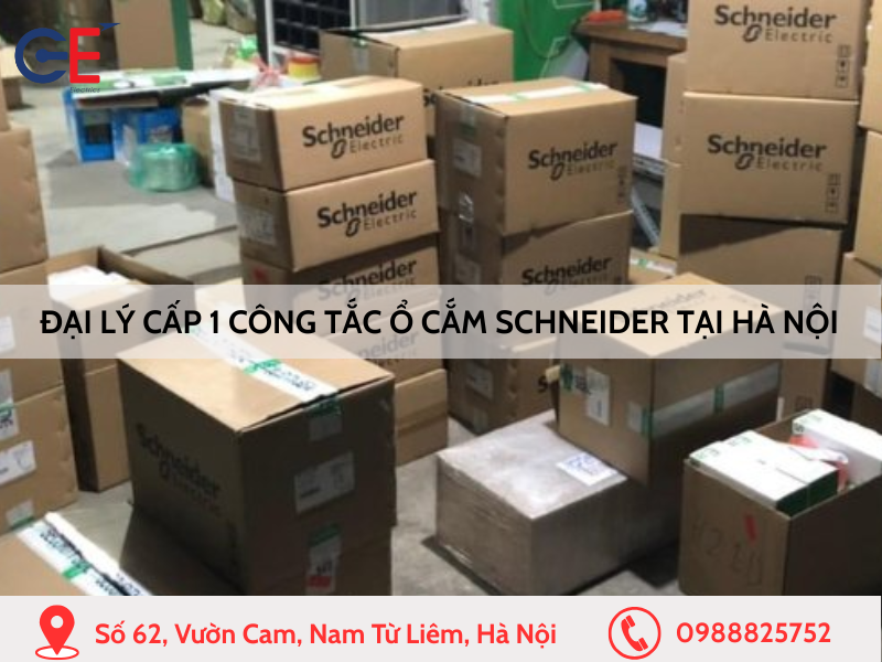 Đại lý cấp 1 công tắc ổ cắm Schneider tại Hà Nội