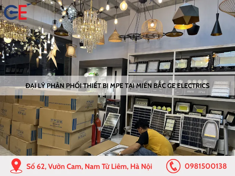 Đại lý phân phối thiết bị MPE tại miền Bắc GE Electrics