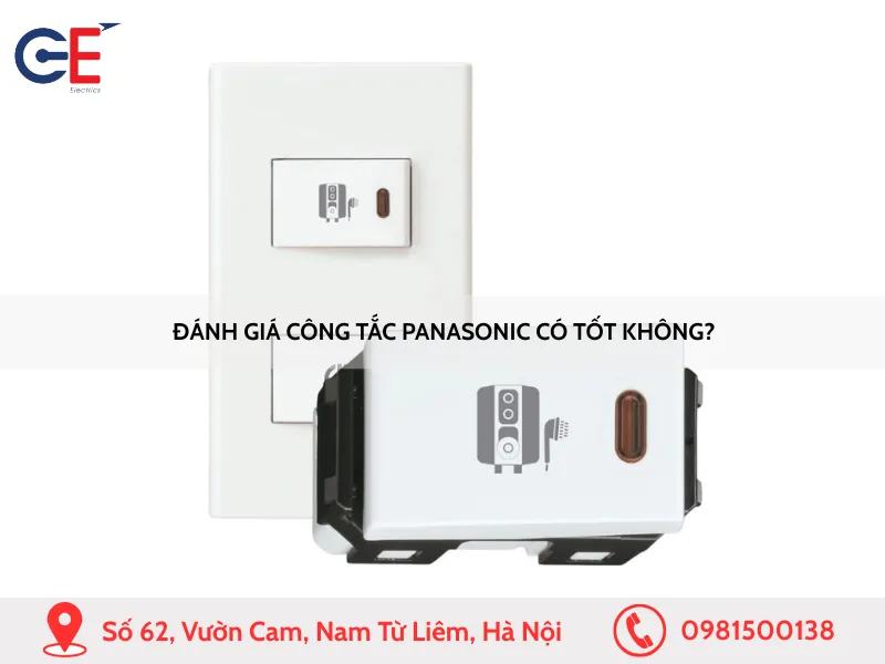 Đánh giá công tắc Panasonic có tốt không