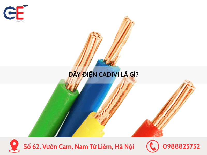 Dây điện Cadivi là gì?