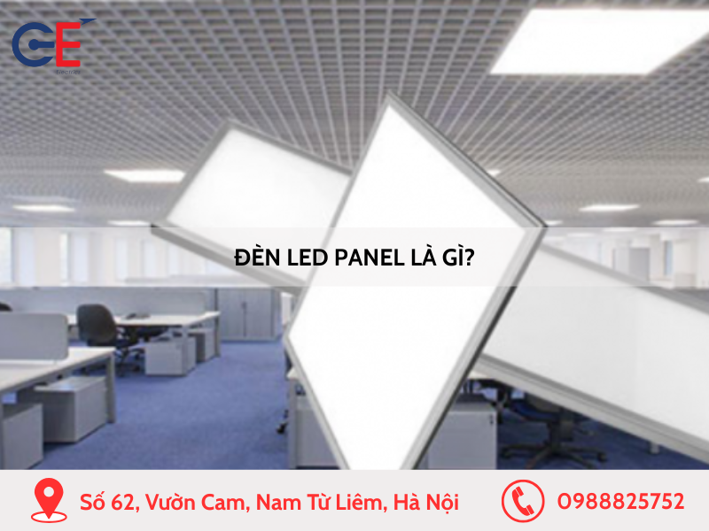 Đèn LED Panel là gì
