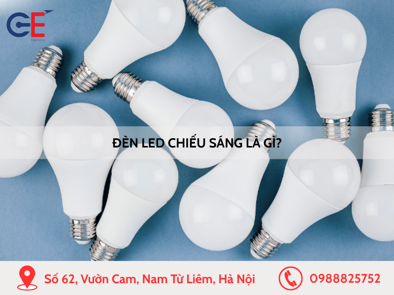 Đèn LED chiếu sáng là gì
