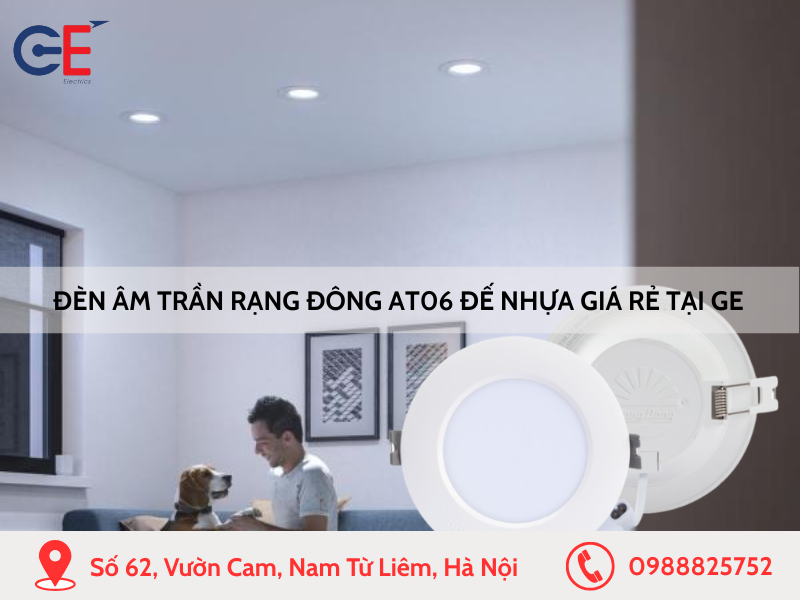 Đèn âm trần Rạng Đông AT06 đế nhựa giá rẻ tại GE