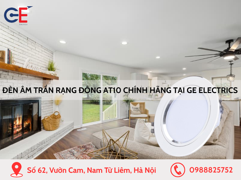 Đèn âm trần Rạng Đông AT10 chính hãng tại GE Electrics