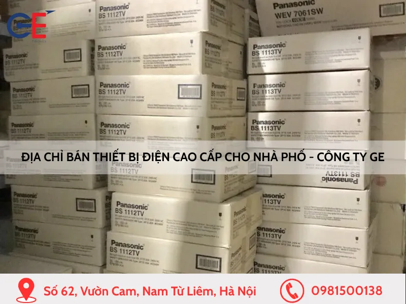 Địa chỉ bán thiết bị điện cao cấp cho nhà phố - Công ty GE