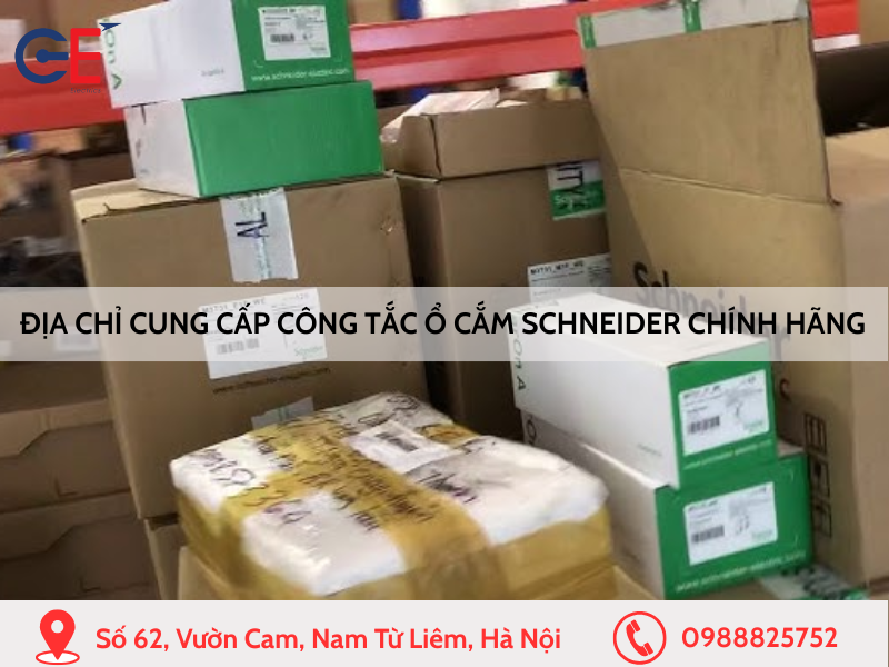 Địa chỉ cung cấp công tắc ổ cắm Schneider chính hãng