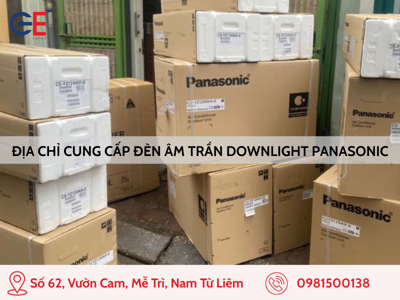 Địa chỉ cung cấp đèn âm trần downlight Panasonic chính hãng, uy tín