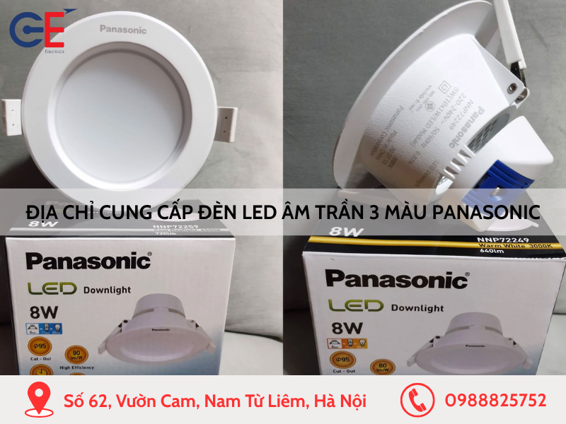 Địa chỉ cung cấp đèn led âm trần 3 màu Panasonic