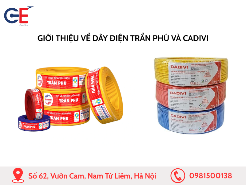 Giới thiệu về dây điện Trần Phú và dây điện Cadivi 