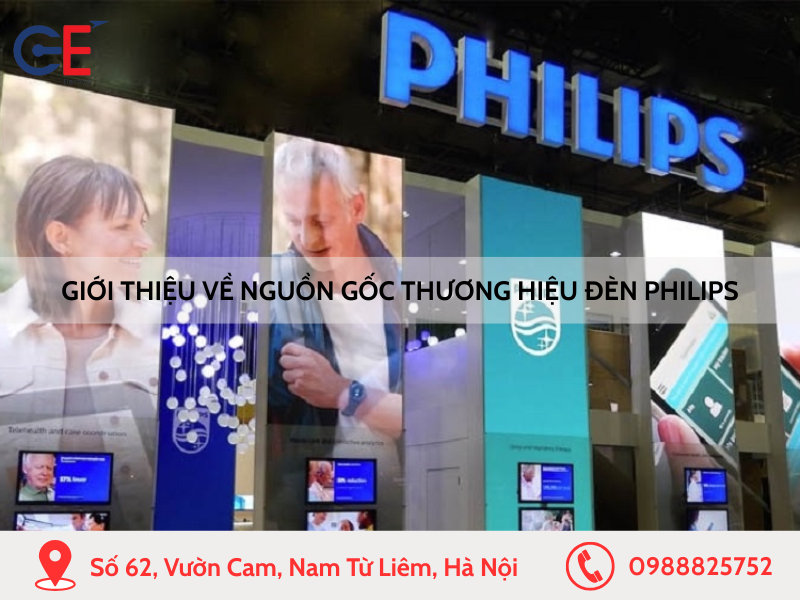 Giới thiệu về nguồn gốc xuất xứ thương hiệu đèn Philips