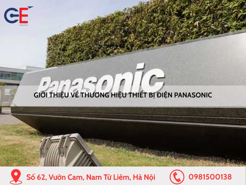 Giới thiệu về thương hiệu thiết bị điện Panasonic