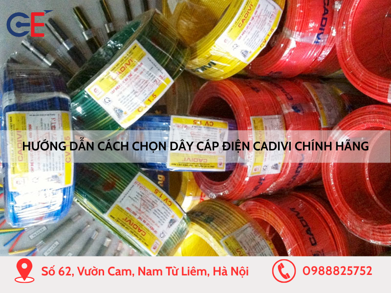 Hướng dẫn cách chọn dây cáp điện Cadivi chính hãng