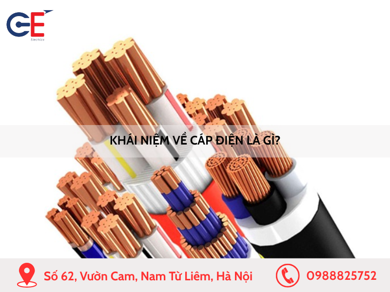 Khái niệm về cáp điện là gì