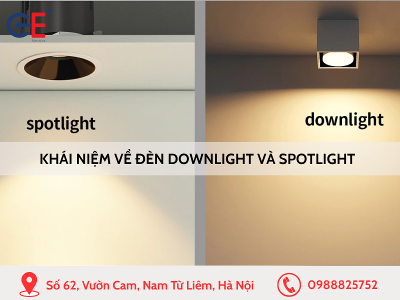 Khái niệm về đèn Downlight và Spotlight