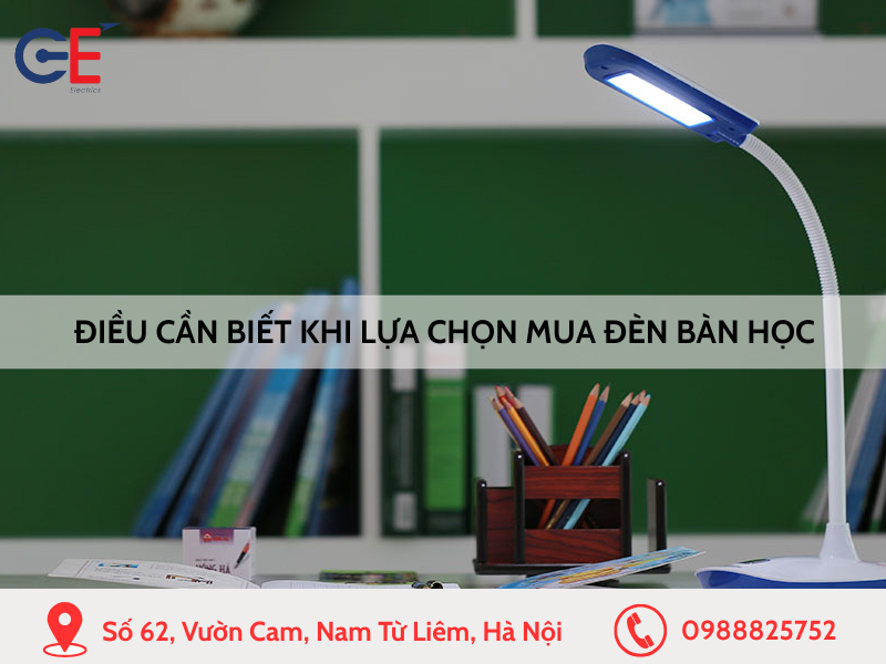 Kinh nghiệm bạn cần biết khi lựa chọn mua đèn bàn học
