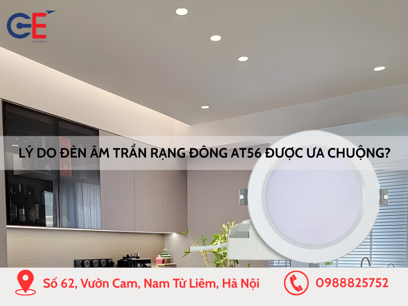 Lý do đèn âm trần Rạng Đông AT56 được ưa chuộng?