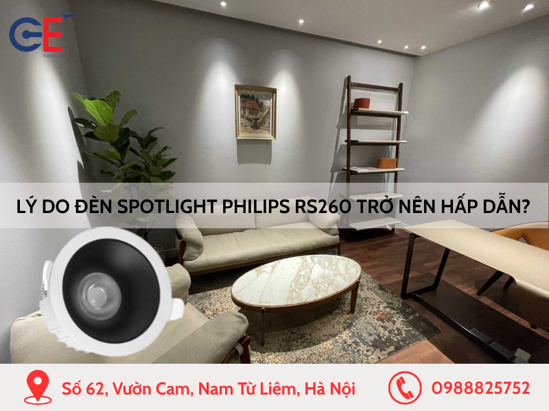 Lý do đèn spotlight Philips RS260 trở nên hấp dẫn