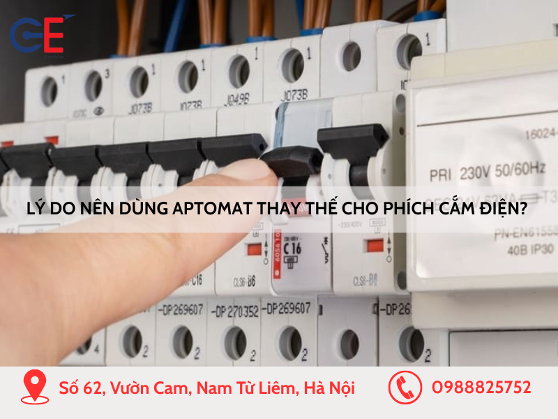 Lý do nên dùng aptomat thay thế cho phích cắm điện thông thường?