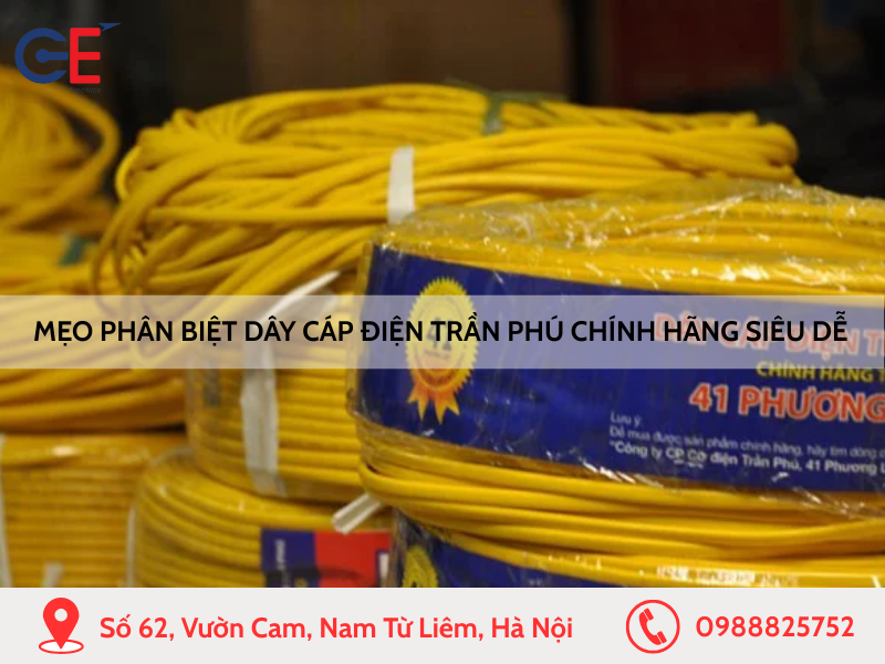 Mẹo phân biệt dây cáp điện Trần Phú chính hãng siêu dễ
