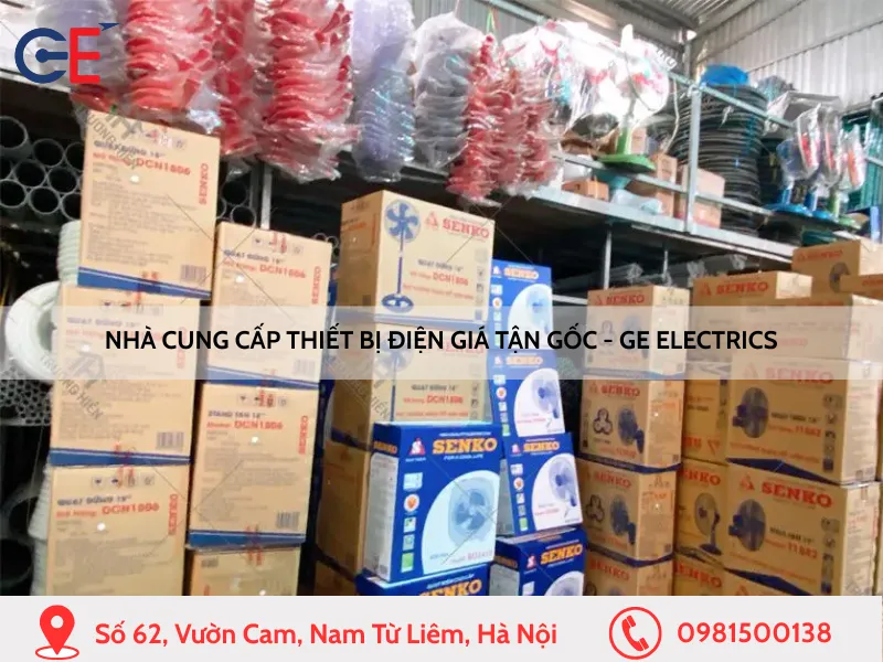 Nhà cung cấp thiết bị điện giá tận gốc - GE Electrics