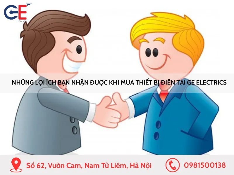 Những lợi ích bạn nhận được khi mua thiết bị điện tại GE Electrics