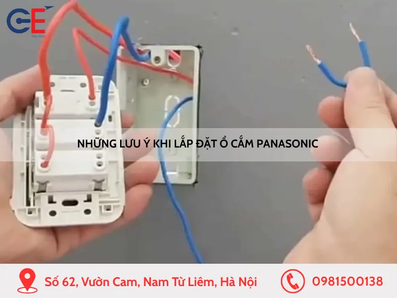 Những lưu ý khi lắp đặt ổ cắm Panasonic