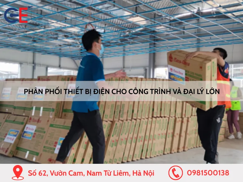 Phân phối thiết bị điện cho công trình và đại lý lớn