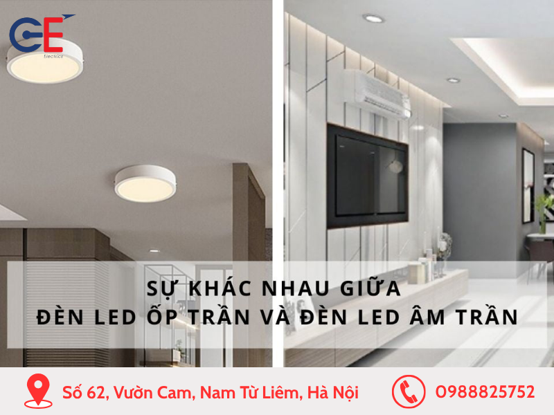 Sự khác biệt giữa đèn ốp trần và đèn âm trần