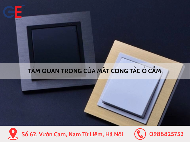 Tầm quan trọng của mặt công tắc ổ cắm