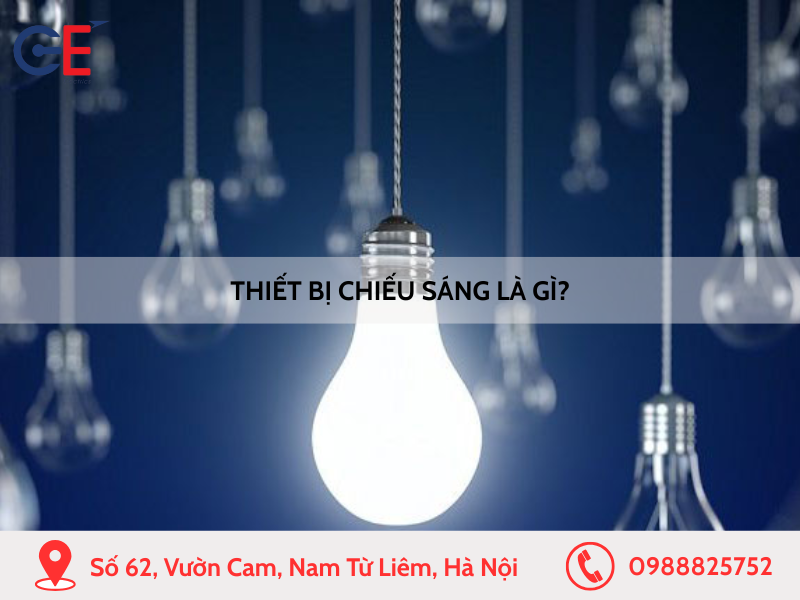 Thiết bị chiếu sáng là gì