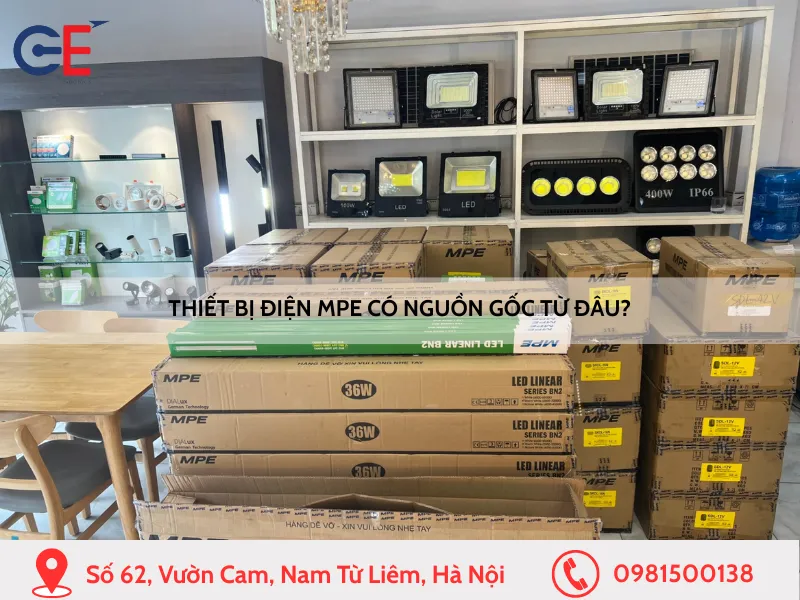 Thiết bị điện MPE có nguồn gốc từ đâu
